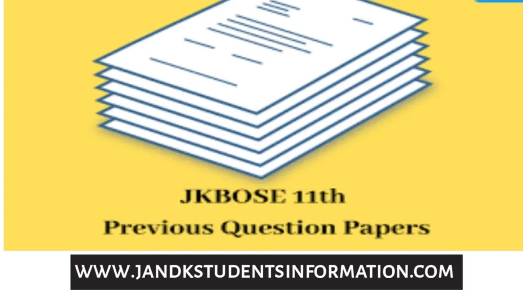 JKBOSE Class 11th Education Previous Year Papers , Download Pdf